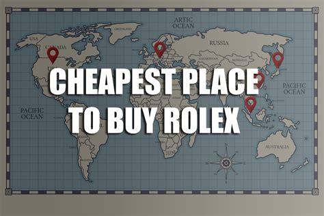 cheapest country to buy rolex 2017|cheapest place to buy a rolex.